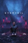 Evenveil Movie Streaming Online