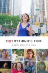 Everything's Fine: A Panic Attack in D Major Movie Streaming Online