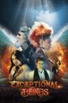 Exceptional Beings Movie Streaming Online