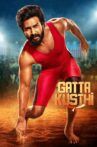 Gatta Kusthi Movie Streaming Online