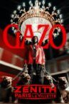 Gazo : Zénith Paris Movie Streaming Online