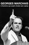 Georges Marchais, l’homme qui avait choisi son camp Movie Streaming Online