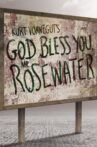 God Bless You, Mr Rosewater Movie Streaming Online