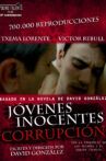 Jóvenes inocentes. Corrupción Movie Streaming Online
