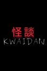 KWAIDAN Movie Streaming Online
