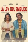 La Ley del Embudo Movie Streaming Online