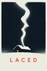 Laced Movie Streaming Online