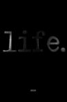 life. Movie Streaming Online