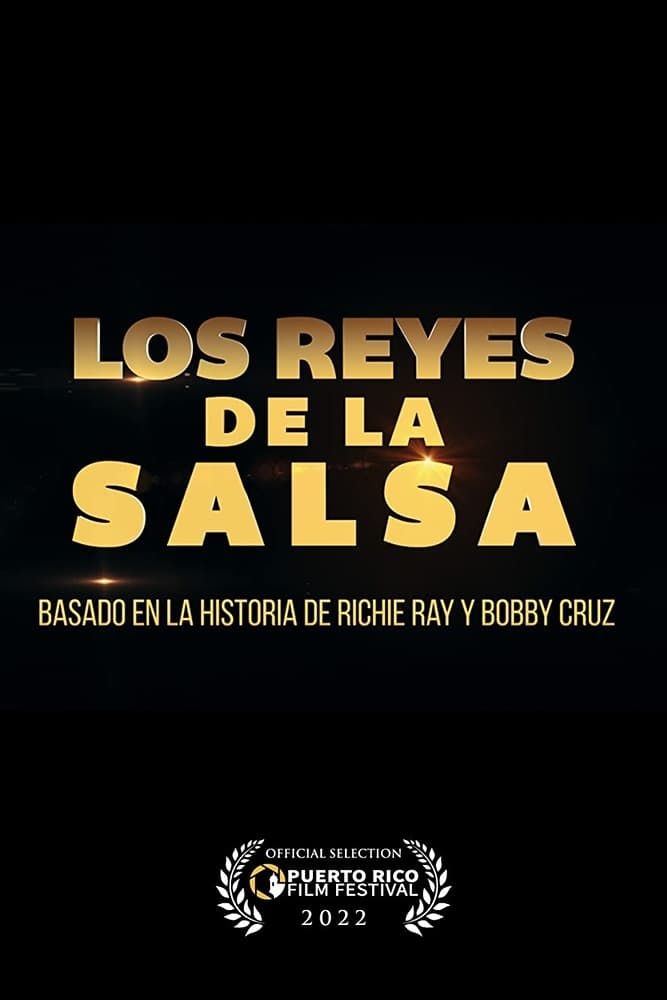 Los Reyes de la Salsa Movie Streaming Online Watch