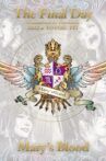 Mary's Blood The Final Day ~Countdown to Evolution~ 2022 at TOYOSU PIT Movie Streaming Online