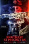 Nightmare At Precinct 84 Movie Streaming Online