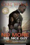 No More Mr Nice Guy Movie Streaming Online