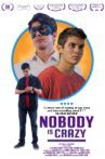 Nobody is Crazy Movie Streaming Online
