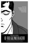 O Regenerado Movie Streaming Online