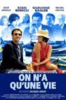 On n'a qu'une vie Movie Streaming Online