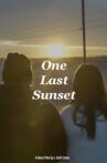 One Last Sunset Movie Streaming Online