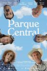 Parque Central Movie Streaming Online