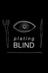 Plating Blind Movie Streaming Online