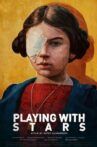 Playing with Stars Movie Streaming Online