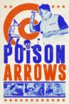 Poison Arrows Movie Streaming Online