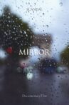 SCANDAL Documentary film MIRROR Movie Streaming Online