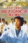 Song of acupuncture treatment Movie Streaming Online