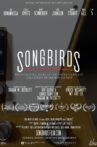 Songbirds Movie Streaming Online