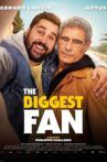 The Biggest Fan Movie Streaming Online
