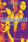The Celluloid Bordello Movie Streaming Online