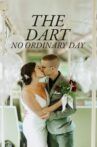 The DART: No Ordinary Day Movie Streaming Online