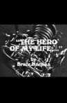 The Hero of My Life Movie Streaming Online