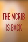 The McRib is Back Movie Streaming Online