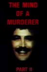 The Mind of a Murderer: Part 2 Movie Streaming Online