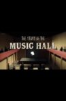 The Story of Music Hall Movie Streaming Online