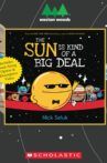 The Sun Is Kind of a Big Deal Movie Streaming Online