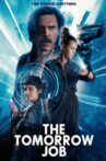 The Tomorrow Job Movie Streaming Online