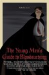 The Young Men's Guide to Bloodsucking Movie Streaming Online