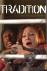 Tradition Movie Streaming Online