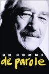Un homme de Parole Movie Streaming Online