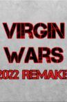 Virgin Wars Movie Streaming Online