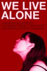 We Live Alone Movie Streaming Online