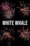 White Whale Movie Streaming Online