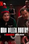 Who Killed Santa? A Murderville Murder Mystery Movie Streaming Online