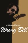 Wrong Bill Movie Streaming Online