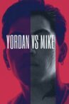 YORDAN VS MIKE Movie Streaming Online