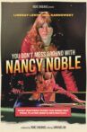 You Don't Mess Around With Nancy Noble Movie Streaming Online