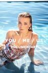 You / Me / Us (Documentary) Movie Streaming Online