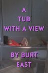 A Tub With a View Movie Streaming Online