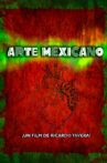 Arte Mexicano Movie Streaming Online