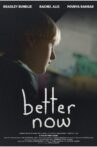 Better Now Movie Streaming Online
